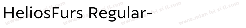 HeliosFurs Regular字体转换